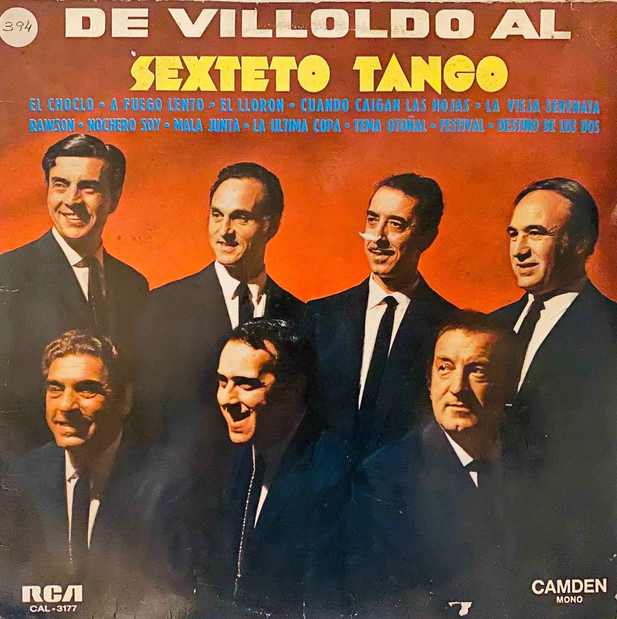 Sexteto Tango ''De Villoldo al Sexteto''  