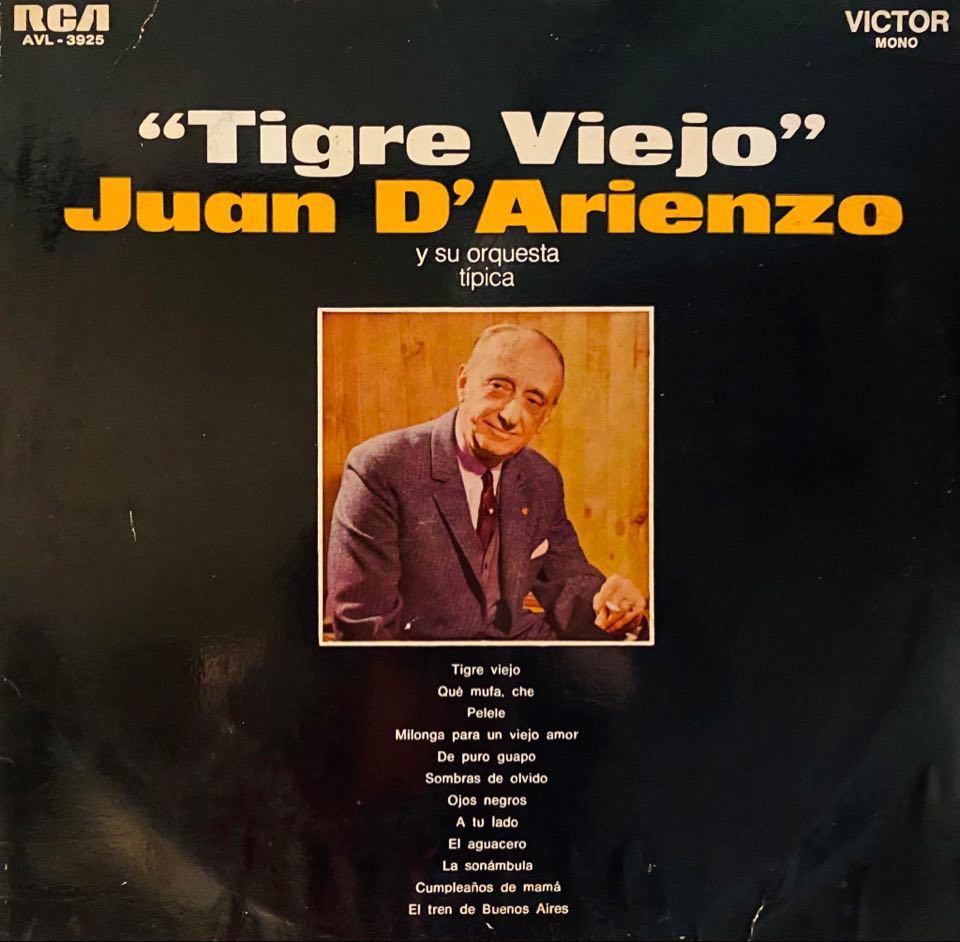 D'Arienzo''Tigre Viejo''